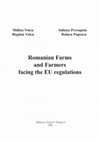 Research paper thumbnail of Romanian Farms and Farmers facing the EU regulations