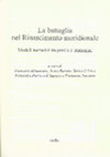 Research paper thumbnail of Miles Christi: san Ladislao d’Ungheria tra mito cavalleresco e culto dinastico. Il ciclo pittorico all’Incoronata di Napoli, in La battaglia nel Rinascimento meridionale: Moduli narrativi tra parole e immagini, Roma 2011, 43-56.