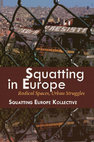 Research paper thumbnail of Squatting in Europe Kollective (Ed.): Squatting in Europe: Radical Spaces, Urban Struggles