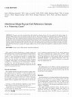 Research paper thumbnail of Intentional Mixed Buccal Cell Reference Sample in a Paternity Case