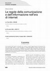 Research paper thumbnail of Le regole dell'informazione e della comunicazione nell'era di Internet, Giornale di Diritto Amministrativo, 8/2010, 858-867 (2010).