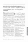 Research paper thumbnail of Nouvelles données sur l’utilisation préhistorique de la cornéenne par les Amérindiens du Québec méridional