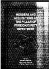 Research paper thumbnail of Mergers and Acquisitions as the Pilar of Foreign Direct Investment, co-editor with Bitzenis A. and Vlachos V., Palgrave Macmillan, 2012.