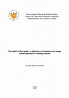 Research paper thumbnail of The death of the reader: a reflection on boredom and usage-based approach in reading classes