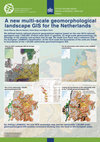 Research paper thumbnail of A new multi-scale geomorphological landscape GIS for the Netherlands