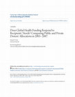 Research paper thumbnail of Does global health funding respond to recipients' needs? Comparing public and private donors' allocations in 2005–2007