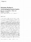 Research paper thumbnail of Molecular Markers In Anthropological Genetic Studies