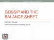 Research paper thumbnail of Gossip and the Balance Sheet