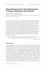 Research paper thumbnail of Materializing Oceania: New ethnographies of things in Melanesia and Polynesia (written with Joshua A Bell)