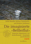 Research paper thumbnail of Imaginierte "Bettlerflut". Temporäre Migrationen von Roma/Romnija - Konstrukte und Positionen.