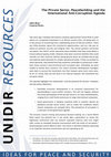 Research paper thumbnail of The Private Sector, Peacebuilding and the International Anti-corruption Agenda