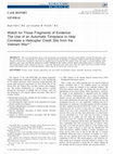 Research paper thumbnail of Watch for Those Fragments of Evidence: The Use of an Automatic Timepiece to Help Correlate a Helicopter Crash Site from the Vietnam War