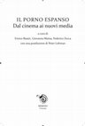 Research paper thumbnail of Il porno espanso. Dal cinema ai nuovi media