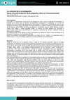 Research paper thumbnail of La voluntad de la investigación. Hacia una reformulación de la pregunta crítica en Comunicaciones