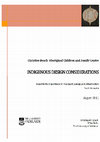 Research paper thumbnail of Grant, E. (2011). Christies Beach Aboriginal Children and Family Centre: Indigenous Design Considerations. Report to Department of Transport, Energy and Infrastructure (South Australia), Department of Education and Children's Services,84p. 