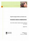 Research paper thumbnail of Grant, E. (2011). Whyalla Aboriginal Children and Family Centre: Indigenous Design Considerations. Report to Department of Transport, Energy and Infrastructure (South Australia), Department of Education and Children's Services. 86p. 