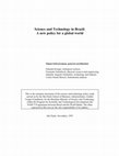 Research paper thumbnail of Science and technology in Brazil: A new policy for a global world (summary document)