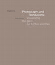 Research paper thumbnail of Photographs and Foundations: Visualizing the Past on Atchin and Vao