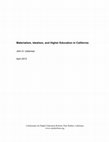 Research paper thumbnail of Materialism, Idealism, and Higher Education in California