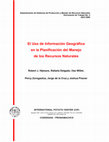 Research paper thumbnail of El Uso de Informacion Geografica en la Planificacion del Manejo de los Recursos Naturales