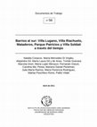 Research paper thumbnail of Barrios al sur: Villa Lugano, Villa Riachuelo, Mataderos, Parque Patricios y Villa Soldati a través del tiempo