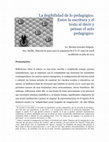 Research paper thumbnail of la ilegibilidad de lo pedagógico. entre la escritura y el texto al decir y pensar el acto pedagógico.