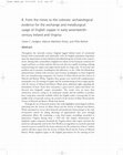 Research paper thumbnail of From the mines to the colonies: archaeological evidence for the exchange and metallurgical usage of English copper in early seventeenth century Ireland and Virginia (Hudgins et al 2009)