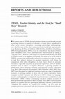 Research paper thumbnail of TESOL, teacher identity, and the need for “small story” research