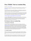 Research paper thumbnail of Press Publish: Start an Academic Blog