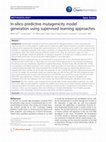 Research paper thumbnail of In-silico predictive mutagenicity model generation using supervised learning approaches