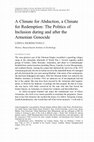 Research paper thumbnail of "A Climate for Abduction, a Climate for Redemption: The Politics of Inclusion during and after the Armenian Genocide"