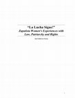 Research paper thumbnail of La lucha sigue Zapatista Women's Experiences with Law, Patriarchy and Rights