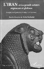 Research paper thumbnail of  Emel Parlar Dal,  " Looking at each other in a transforming Middle East: Turkey, Iran and mutual strategic perceptions", in Michel Makinsky (ed.), L'Iran et les grands acteurs régionaux et globaux: perceptions et postures stratégiques , Paris, L'Harmattan,  February 2012.