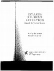 Research paper thumbnail of Student Persistence and Degree Attainment Beyond the First Year in College