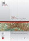 Research paper thumbnail of MAPPA. Metodologie Applicate alla Predittività del Potenziale Archeologico, vol. 1.