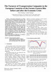 Research paper thumbnail of The Turnover of Transportation Companies in the European Countries of the Former Eastern Bloc before and after the Economic Crisis