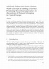 Research paper thumbnail of Stable concepts in shifting contexts? Promising theoretical approaches to discussions of Romani belonging in Central Europe 