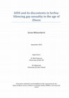 Research paper thumbnail of AIDS and Its Discontents in Serbia: Silencing Gay Sexuality in the Age of Illness