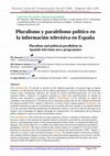 Research paper thumbnail of Pluralismo y paralelismo político en la información televisiva en España // Pluralism and political parallelism in Spanish television news programmes