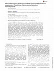 Research paper thumbnail of Khokhlova V.A., Shmeleva S.M., Gavrilov L.R., Martin E., Sadhoo N., Shaw A. Infrared mapping of ultrasound fields generated by medical transducers: Feasibility of determining absolute intensity levels.  Journ. Acoust. Sos. America. V.134, № 2. Pt. 2, P.1586-1589. 2013