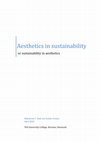 Research paper thumbnail of Aesthetics in sustainability or sustainability in aesthetics