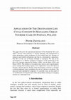 Research paper thumbnail of Application of the destination life cycle concept in managing urban tourism: Case of Poznan, Poland