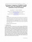 Research paper thumbnail of Performance Comparison of Modified Variable Step Size Leaky LMS Algorithm for Channel Estimation in Noisy Environment