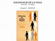 Research paper thumbnail of Sociologie de la ville (2014) - Cours n°3 - De l'Ecole de Chicago à l'Ecole de Los Angeles - III. Goffman et la microsociologie des rassemblements