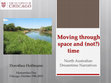 Research paper thumbnail of Moving through space and (not?) time: North Australian Dreamtime Narratives