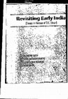 Research paper thumbnail of "Polyvalent Perceptions of the Uttarāpatha in History: Archaeological Evidence, Epigraphic References and Literary Demarcations," in Revisiting Early India (Essays in Honour of D.C. Sircar), 13-24