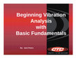 Research paper thumbnail of Beginning Vibration Analysis with Basic Fundamentals By: Jack Peters Introduction