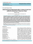 Research paper thumbnail of Determining the Determined State : A Sizing of Size from Aside/the Amassing of Mass by a Mass