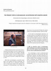 Research paper thumbnail of The present state of Archaeology: interview with Martin Carver