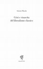 Research paper thumbnail of Crisi e rinascita del liberalismo classico